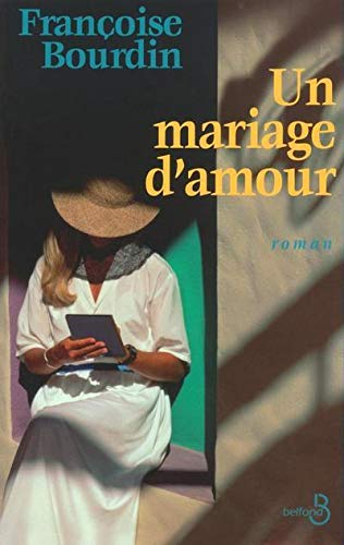 [Un ]mariage d'amour